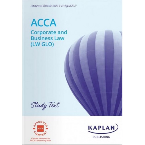 Kaplan's ACCA Corporate & Business Law (LW Global) F4 Study Text 2021-2022